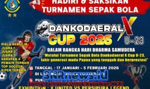 Saksikan Lahirnya Mutiara Baru Sepak Bola Papua di Dankodaeral X Cup 2026 U-23